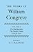 The Works of William Congreve by Donald McKenzie