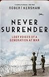 Never surrender :...
