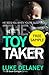 The Toy Taker: Free Sampler...
