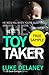 The Toy Taker: Free Sampler: A British detective serial killer crime thriller series that will keep you up all night (DI Sean Corrigan, Book 3)
