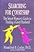 Searching for courtship: The smart woman's guide to finding a good husband