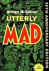 Utterly Mad (Mad Reader 4) Utterly Mad (Mad Reader 4)