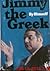 Jimmy the Greek by Jimmy Greek