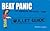 Beat Panic: Bullet Guides Everything You Need to Get Started