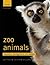 Zoo Animals: Behaviour, Management, and Welfare