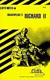 Cliffs Notes on Shakespeare's Richard II (Cliffs Notes)