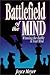 Battlefield of the Mind by Joyce Meyer