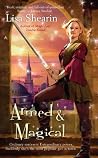 Book cover for Armed & Magical (Raine Benares, #2)