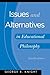 Issues and Alternatives in ...
