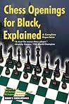 Chess Openings for Black, Explained: A Complete Repertoire