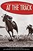 At the Track by Richard Peyton