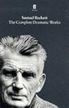 The Complete Dramatic Works