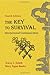 The Key to Survival by Tracey L. Smith