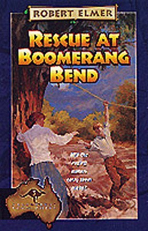 Rescue at Boomerang Bend (The Adventures Down Under #3)