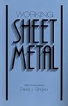 Working Sheet Metal Working Sheet Metal