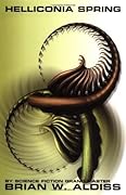 Helliconia Spring (Helliconia, #1)