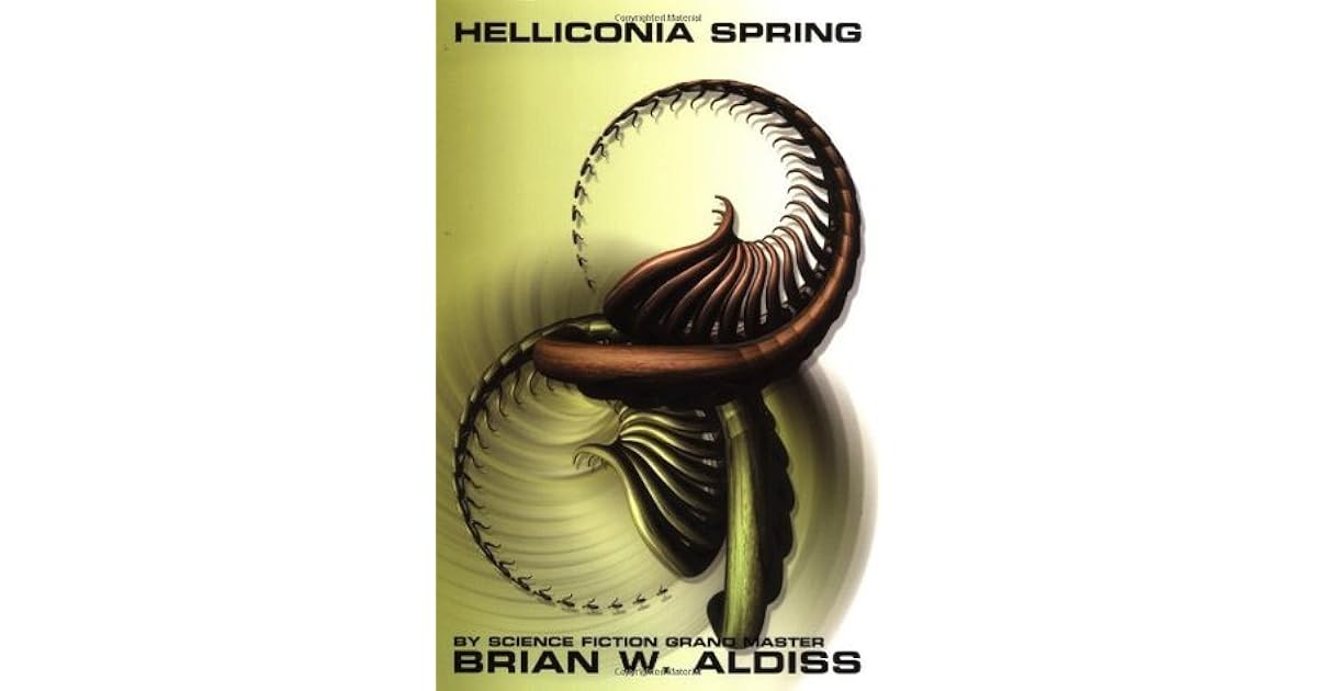 Helliconia Spring (Helliconia, #1) by Brian W. Aldiss