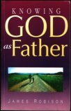 Knowing God as Father (Paperback)