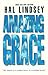 Amazing Grace by Hal Lindsey