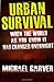 Urban Survival: When The Wo...