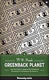 Greenback Planet:...