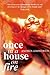 Once in a House On Fire - Children's Edition by Andrea Ashworth