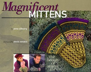 Magnificent Mittens (Hardcover)