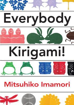 Everybody Kirigami! (Paperback)