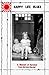 Happy Life Blues A Memoir o...