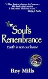 The Soul's Rememb...