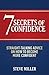 7 Secrets of Confidence: Straight-talking advice on how to become more confident