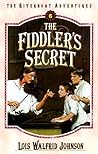 The Fiddler's Secret (The Riverboat Adventures, #6)