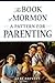 The Book of Mormon: A Pattern for Parenting