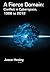 A Fierce Domain by Jason Healey