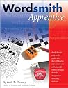 Wordsmith Apprentice: Writing Excellence Through Unique, Skill-Buidling Exercises for Grades 4-6