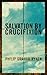 Salvation by Crucifixion