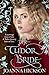 The Tudor Bride by Joanna Hickson