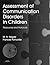Assessment of Communication Disorders in Children: Resources and Protocols