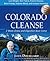 Colorado Cleanse: 2 Week Detox and Digestion Boot Camp by John Douillard (2011) Paperback