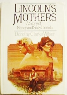 Lincoln's Mothers (Hardcover)