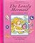 The Lonely Mermaid and Othe...