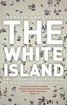 The White Island:...