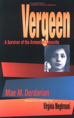 Vergeen: A Survivor of the Armenian Genocide (Paperback)