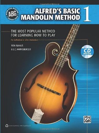 Alfred's Basic Mandolin Method 1: The Most Popular Method for Learning How to Play (Alfred's Basic Mandolin Library)