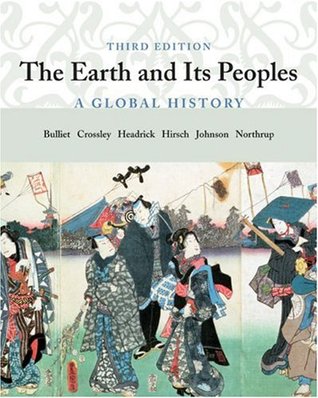 The Earth and Its Peoples: A Global History (Hardcover)
