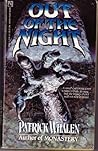 Out of the Night by Patrick Whalen