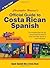 Official Guide to Costa Ric...