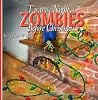 T'was the Night of Zombies Before Christmas: a cautionary tale for Bad little girls and boys T'was the Night of Zombies Before Christmas: a cautionary tale for Bad little girls and boys