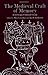 The Medieval Craft of Memory: An Anthology of Texts and Pictures (Material Texts)