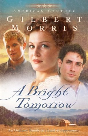 A Bright Tomorrow (American Century, #1)